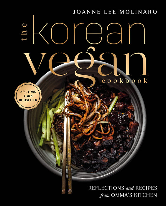 The Korean Vegan Cookbook: Reflections and Recipes from Omma's Kitchen (Hardcover)